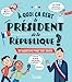 Bild des Verkufers fr A quoi ça sert le président de la République ? [FRENCH LANGUAGE - Soft Cover ] zum Verkauf von booksXpress