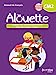 Seller image for Alouette - Français CM2 - 2023 - Manuel - élève [FRENCH LANGUAGE - Hardcover ] for sale by booksXpress