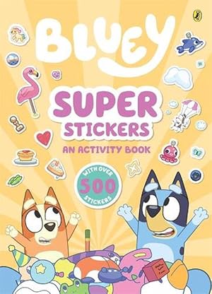 Seller image for Bluey: Super Stickers (Paperback) for sale by Grand Eagle Retail