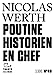 Bild des Verkufers fr Poutine historien en chef [FRENCH LANGUAGE - Soft Cover ] zum Verkauf von booksXpress