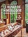 Seller image for Le musée de Minéralogie de l' cole des Mines de Paris [FRENCH LANGUAGE - Soft Cover ] for sale by booksXpress