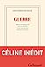Seller image for Guerre by Céline, Louis-Ferdinand [FRENCH LANGUAGE - Paperback ] for sale by booksXpress
