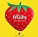 Seller image for Les fruits [FRENCH LANGUAGE - Hardcover ] for sale by booksXpress