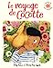 Seller image for Le voyage de Cocotte [FRENCH LANGUAGE - No Binding ] for sale by booksXpress