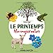 Bild des Verkufers fr Le printemps: Mon imagier nature [FRENCH LANGUAGE - Hardcover ] zum Verkauf von booksXpress