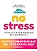 Seller image for Objectif no stress: Toutes les clés pour prendre soin de sa santé mentale [FRENCH LANGUAGE - Soft Cover ] for sale by booksXpress