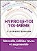 Bild des Verkufers fr Hypnose-toi toi-même [FRENCH LANGUAGE - Soft Cover ] zum Verkauf von booksXpress