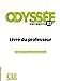 Seller image for Odyssée niv.B2 livre du professeur [FRENCH LANGUAGE - Hardcover ] for sale by booksXpress