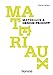 Image du vendeur pour Matériaux & design produit [FRENCH LANGUAGE - Soft Cover ] mis en vente par booksXpress