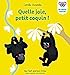 Seller image for Quelle joie, petit coquin ! [FRENCH LANGUAGE - Hardcover ] for sale by booksXpress