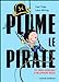 Seller image for Plume le pirate - Les folles aventures d'un apprenti pirate [FRENCH LANGUAGE - Soft Cover ] for sale by booksXpress
