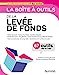 Seller image for La boîte à outils de la levée de fonds [FRENCH LANGUAGE - Soft Cover ] for sale by booksXpress