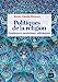 Imagen del vendedor de Politiques de la religion : prophétismes, messianismes, millénarismes [FRENCH LANGUAGE - Soft Cover ] a la venta por booksXpress