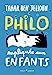 Image du vendeur pour La philo expliquée aux enfants [FRENCH LANGUAGE - No Binding ] mis en vente par booksXpress