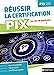 Imagen del vendedor de Réussir sa certification PIX (niveaux 4-5) - 2023 [FRENCH LANGUAGE - Soft Cover ] a la venta por booksXpress