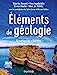 Seller image for  léments de géologie - 17e édition du "Pomerol": 17e édition du "Pomerol" [FRENCH LANGUAGE - Soft Cover ] for sale by booksXpress