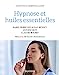 Bild des Verkufers fr Hypnose et huiles essentielles [FRENCH LANGUAGE - Soft Cover ] zum Verkauf von booksXpress