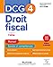 Seller image for DCG 4 - Droit fiscal - Manuel 2023-2024 [FRENCH LANGUAGE - Soft Cover ] for sale by booksXpress