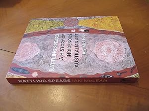 Immagine del venditore per Rattling Spears: A History of Indigenous Australian Art venduto da Arroyo Seco Books, Pasadena, Member IOBA