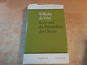 Seller image for Rom und die Patriarchate des Ostens for sale by Gebrauchtbcherlogistik  H.J. Lauterbach