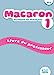 Bild des Verkufers fr Macaron niveau 1 livre du professeur [FRENCH LANGUAGE - Soft Cover ] zum Verkauf von booksXpress