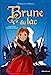 Image du vendeur pour Brune du Lac [FRENCH LANGUAGE - Soft Cover ] mis en vente par booksXpress