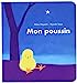 Seller image for Mon poussin [FRENCH LANGUAGE - No Binding ] for sale by booksXpress