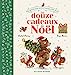 Imagen del vendedor de Promenons-nous dans les bois - Les douze cadeaux de Noël [FRENCH LANGUAGE - Hardcover ] a la venta por booksXpress