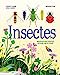 Seller image for Insectes: Minuscules mais essentiels, découvre leur vie cachée [FRENCH LANGUAGE - Hardcover ] for sale by booksXpress