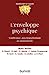 Seller image for L'enveloppe psychique: Souffrance, psychopathologie et associativité [FRENCH LANGUAGE - Soft Cover ] for sale by booksXpress