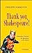 Bild des Verkufers fr Thank you, Shakespeare !: Souvenirs d'acteur, de spectateur et de lecteur [FRENCH LANGUAGE - No Binding ] zum Verkauf von booksXpress