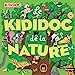 Bild des Verkufers fr Le Kididoc de la nature [FRENCH LANGUAGE - Hardcover ] zum Verkauf von booksXpress