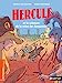 Bild des Verkufers fr Hercule et la reine des Amazones [FRENCH LANGUAGE - Hardcover ] zum Verkauf von booksXpress