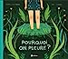Seller image for Pourquoi on pleure ? [FRENCH LANGUAGE - Hardcover ] for sale by booksXpress