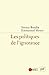 Bild des Verkufers fr Politiques de l'ignorance [FRENCH LANGUAGE - Soft Cover ] zum Verkauf von booksXpress
