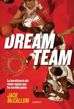 Image du vendeur pour Dream Team -Language: spanish mis en vente par GreatBookPrices