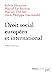 Seller image for Droit social européen et international [FRENCH LANGUAGE - Soft Cover ] for sale by booksXpress