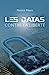 Image du vendeur pour Les data contre la liberté [FRENCH LANGUAGE - Soft Cover ] mis en vente par booksXpress