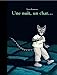 Image du vendeur pour Une nuit, un chat. [FRENCH LANGUAGE - Hardcover ] mis en vente par booksXpress