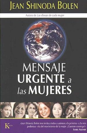 Seller image for Mensaje Urgente a Las Mujeres / Urgent Message from Mother: Gather the Women, Save the World -Language: Spanish for sale by GreatBookPrices