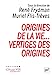 Bild des Verkufers fr Origines de la vie. Vertiges des origines [FRENCH LANGUAGE - Soft Cover ] zum Verkauf von booksXpress