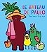 Bild des Verkufers fr Le bateau de Paulo [FRENCH LANGUAGE - Hardcover ] zum Verkauf von booksXpress
