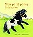 Imagen del vendedor de Mon petit poney Brimborion [FRENCH LANGUAGE - Hardcover ] a la venta por booksXpress