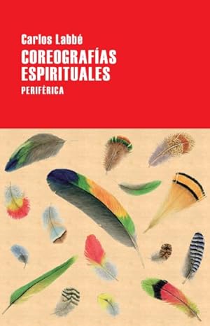 Seller image for Coreografas espirituales/ Spiritual Choreographies -Language: spanish for sale by GreatBookPrices