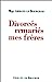 Seller image for Divorcés remariés, mes frères [FRENCH LANGUAGE - Soft Cover ] for sale by booksXpress
