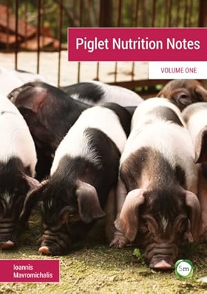 Image du vendeur pour Piglet Nutrition Notes mis en vente par GreatBookPrices