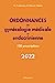 Image du vendeur pour Ordonnances - gynecologie medicale et endocrinienne 2022 [FRENCH LANGUAGE - Soft Cover ] mis en vente par booksXpress