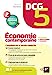 Bild des Verkufers fr DCG 5 - Economie contemporaine - Manuel et applications - Edition 2022-2023 [FRENCH LANGUAGE - Soft Cover ] zum Verkauf von booksXpress