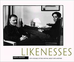 Seller image for Likenesses : With Notable Sitters Writing About One Another for sale by GreatBookPrices