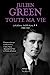 Seller image for Toute ma vie - tome 2 Journal intégral - 1940-1945 (02) [FRENCH LANGUAGE - Soft Cover ] for sale by booksXpress